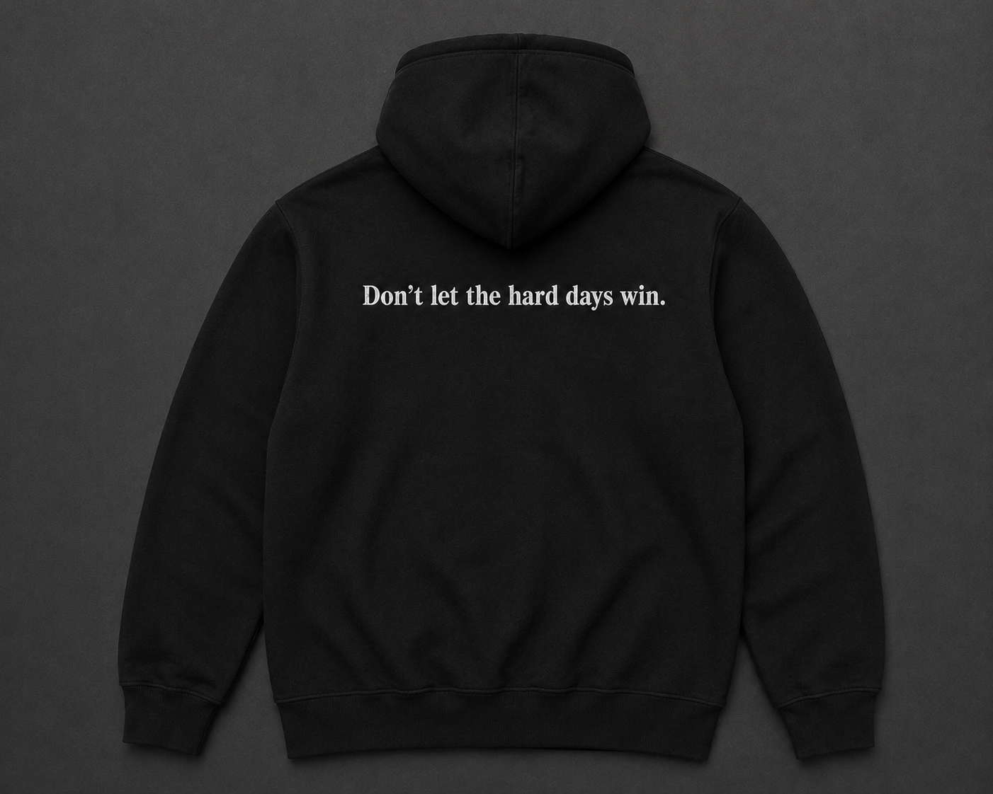 Don’t let the hard days win🖤